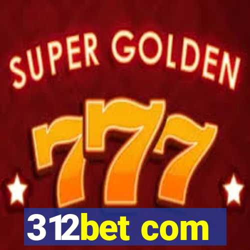 312bet com